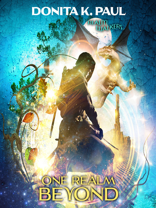 One Realm Beyond by Donita K. Paul